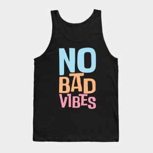 No Bad Vibes Tank Top